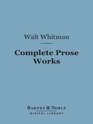 cover image of Complete Prose Works (Barnes & Noble Digital Library)